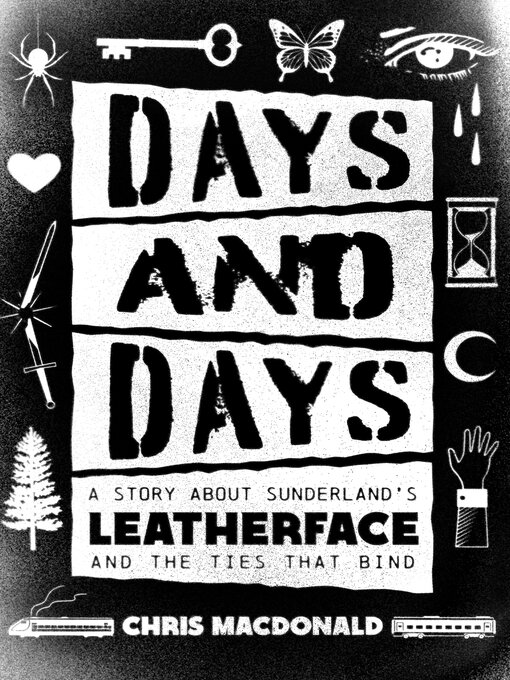 Title details for Days and Days by Chris MacDonald - Available